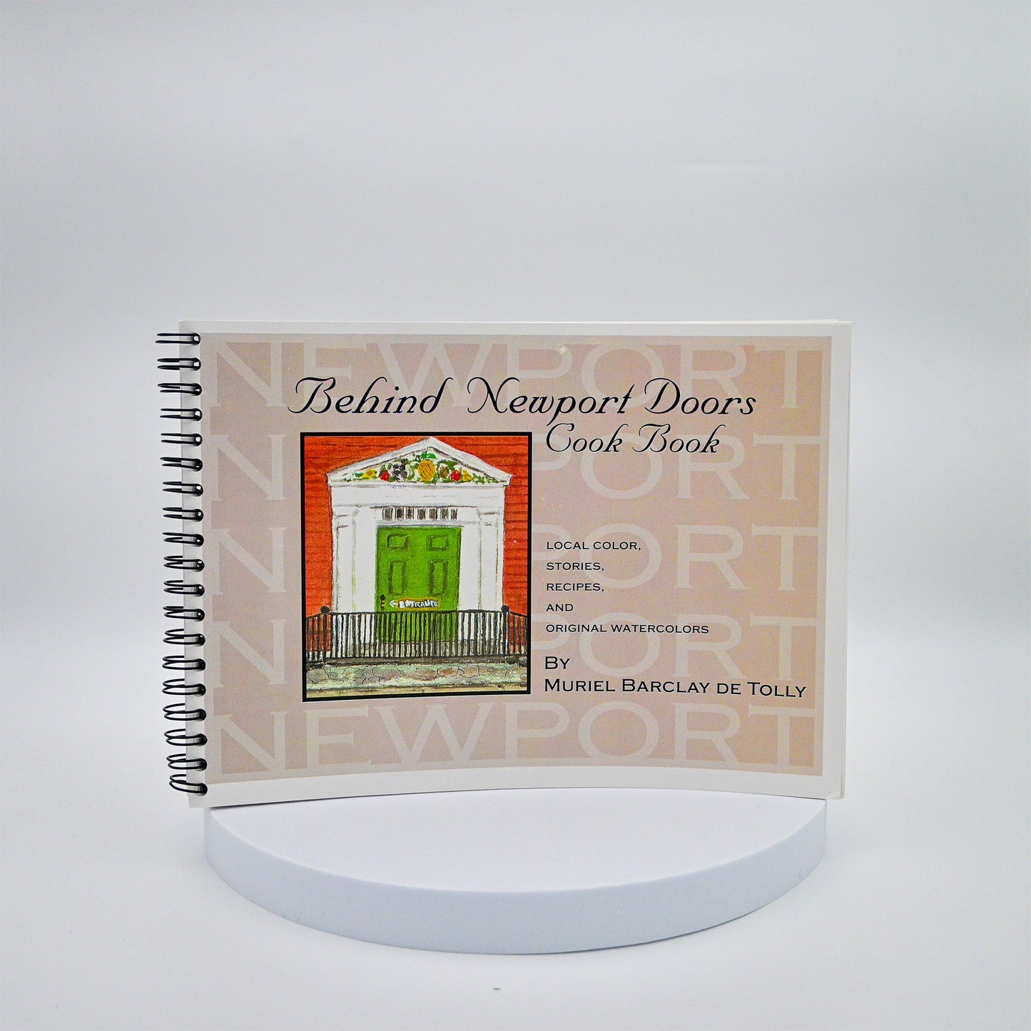 Behind Newport Doors Cookbook